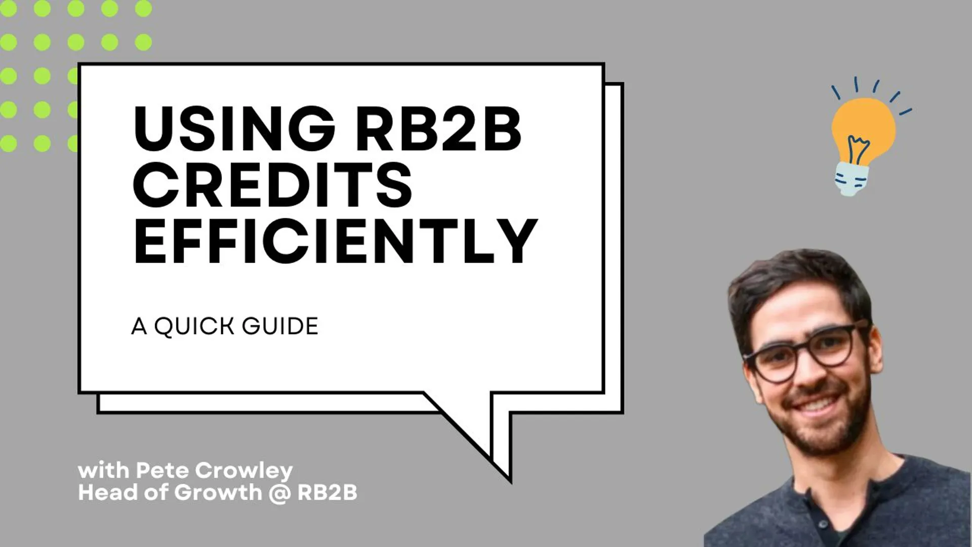 How to Use RB2B Credits Efficiently | RB2B Academy